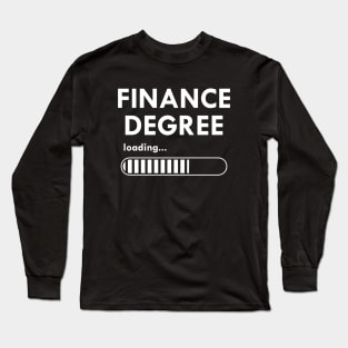 Financial Degree loading Long Sleeve T-Shirt